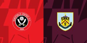 Soi kèo trận đấu Sheffield United vs Burnley