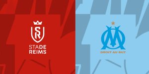 Soi kèo chi tiết Reims vs Olympique Marseille